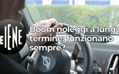 SERVIZIO DELLE IENE SU ITALIA 1 “BOOM NOLEGGI A LUNGO TERMINE: FUNZIONANO SEMPRE?”